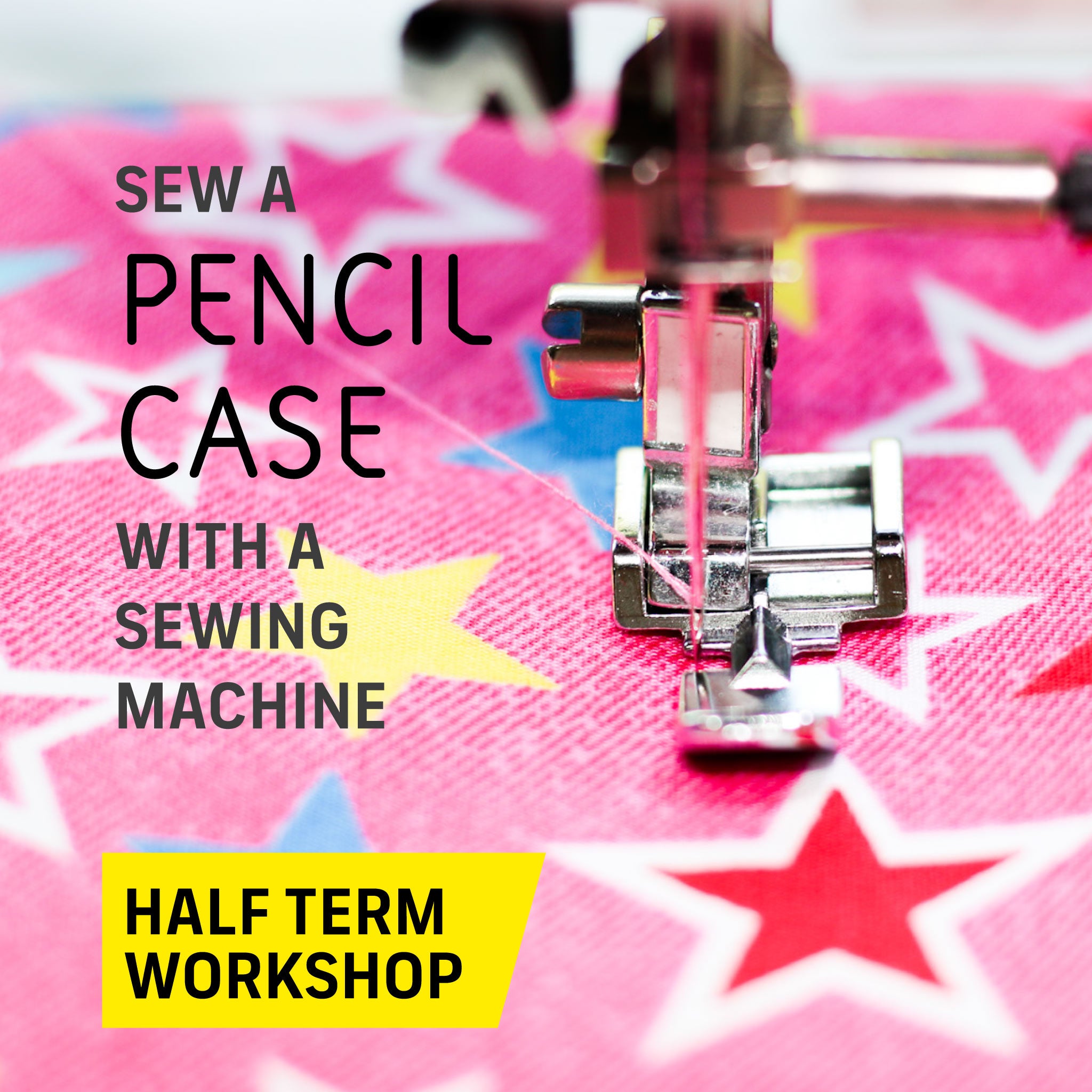 Pencil case sewing machine class