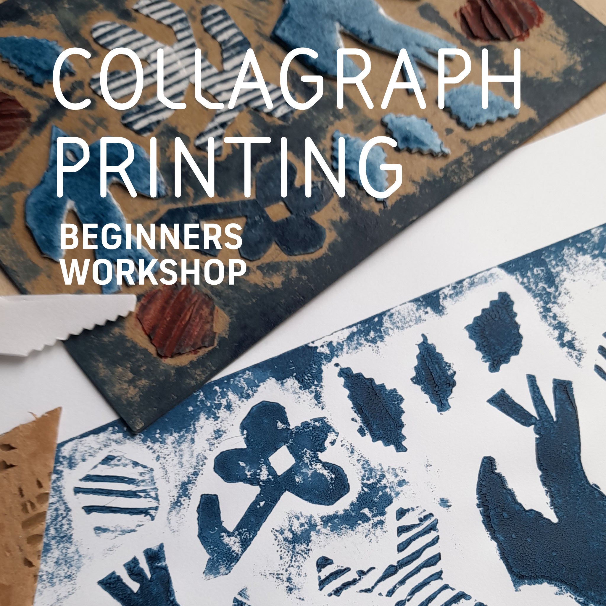 Collagraph Printing Workshop