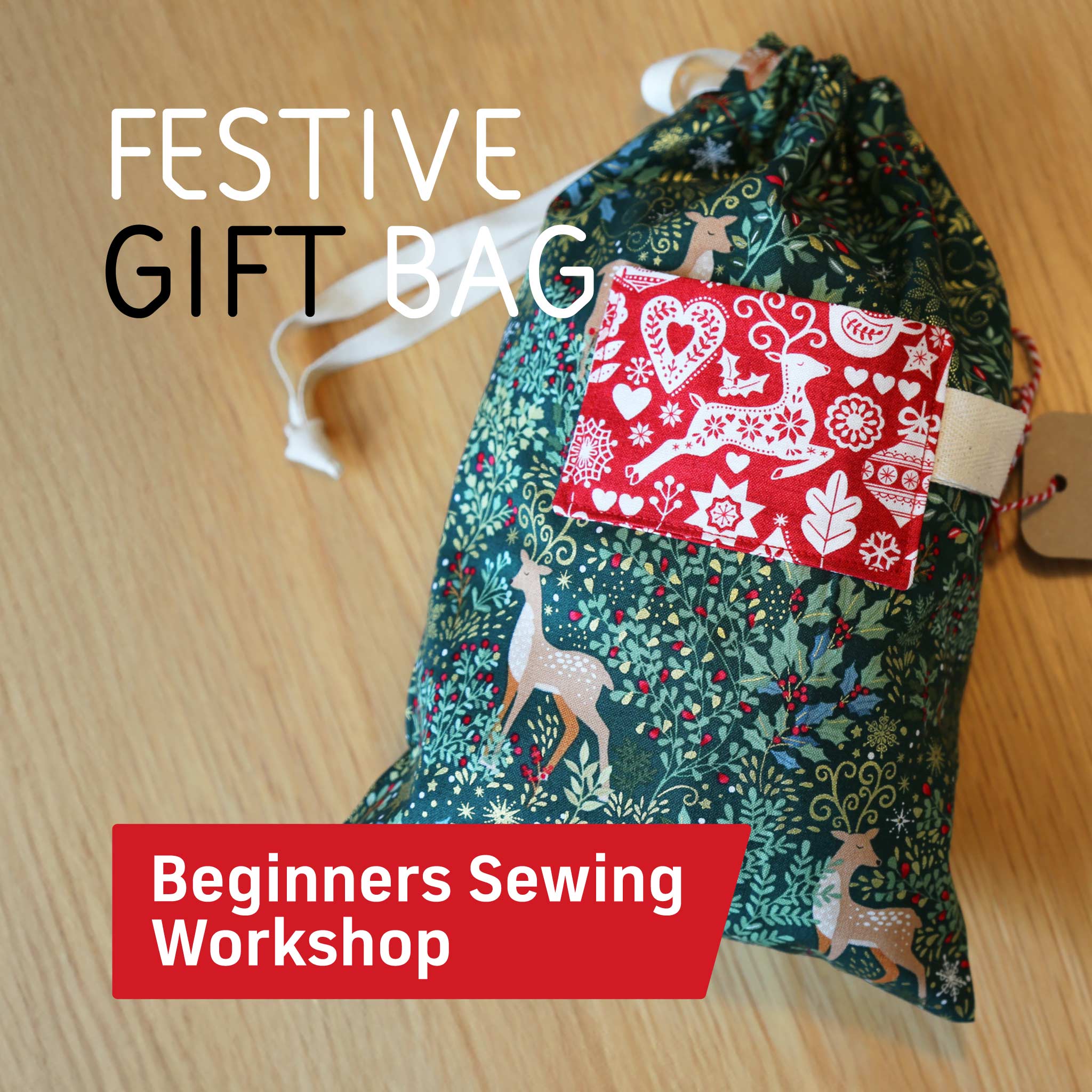 Beginners Christmas themed gift bag  using a sewing machine workshop at Maker Studio Eastbourne