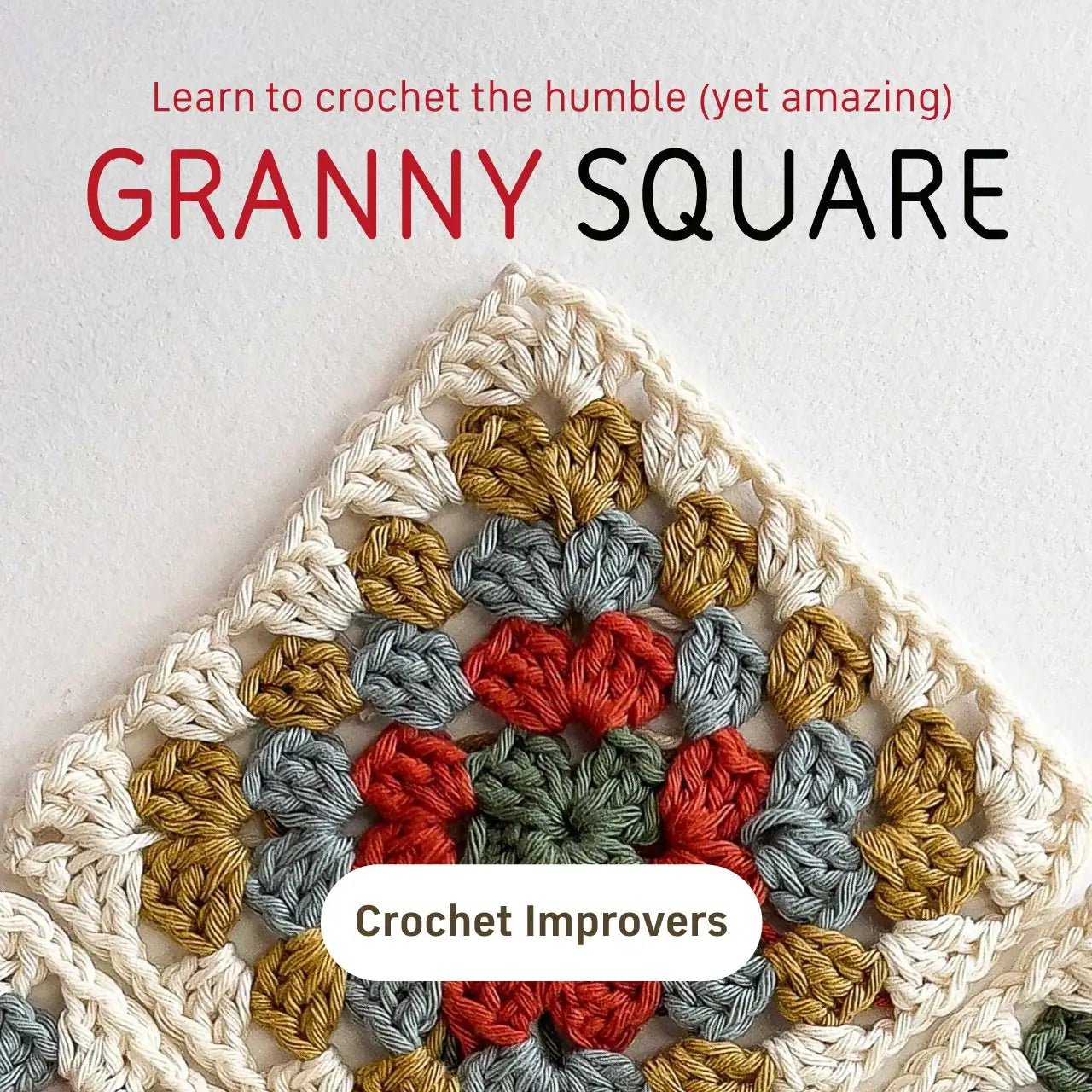 Learn to Crochet  Granny Squares