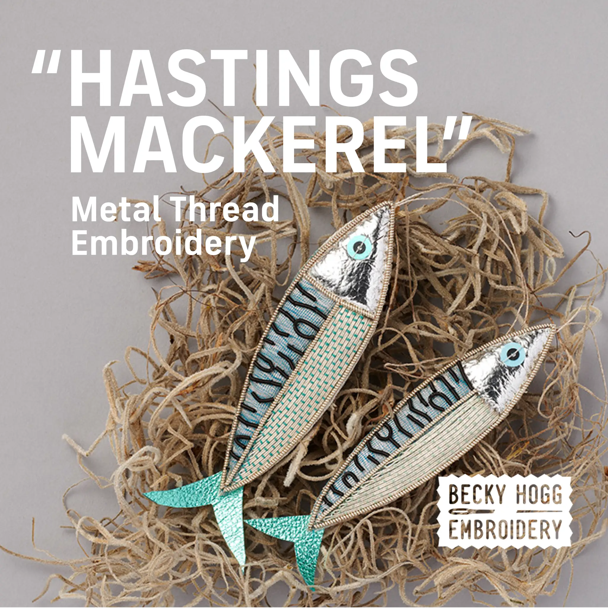 Metal Thread Embroidery - Hastings Mackerel