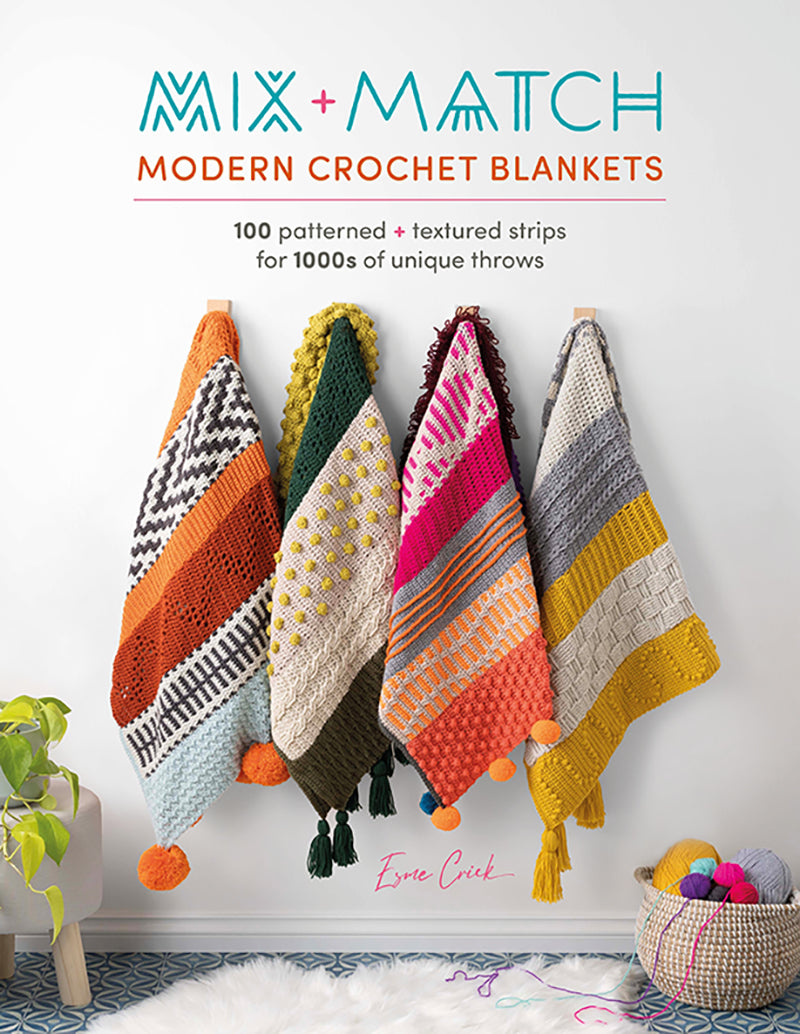 Mix + Match Modern Crochet Blankets by Esme Crick