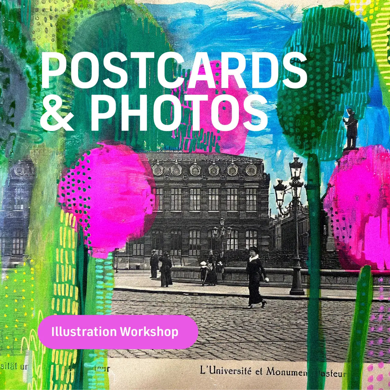 Postcards and photos illustration Workshop