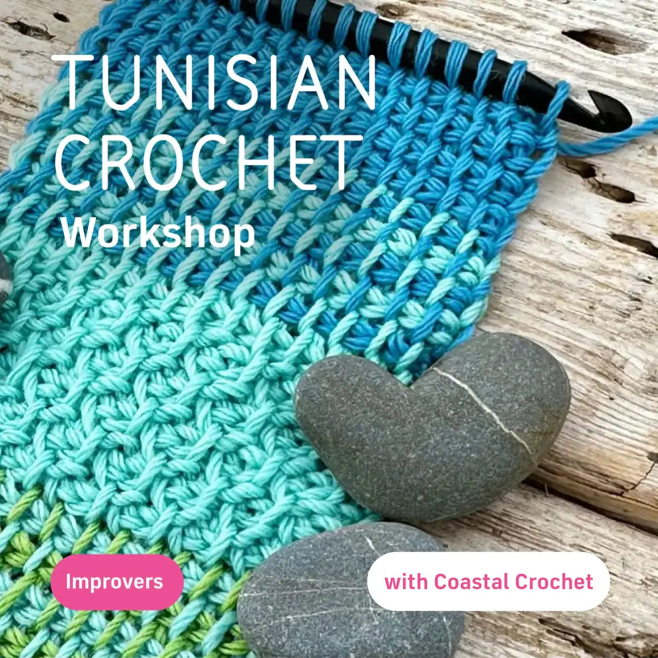 Tunisian crochet workshop with Eleonora from Coastal Crochet